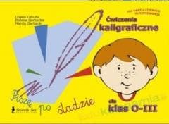 Ćwiczenia kaligraficzne dla klas 0-III - Bożena Garbacka,  Garbacki Marcin,  Łabuda Liliana