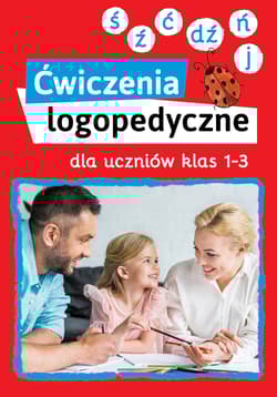 Ćwiczenia logopedyczne kl.1-3 Ś, Ź, Ć, DŹ, Ń, J - Anna Willman