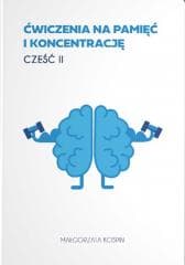 Ćwiczenia na pamięć i koncentrację cz.2 - Małgorzata Kospin