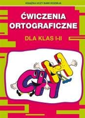 Ćwiczenia ortograficzne dla klas 1-2 CH-H - Beata Guzowska