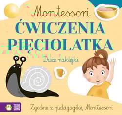 Ćwiczenia pięciolatka. Montessori - Zuzanna Osuchowska