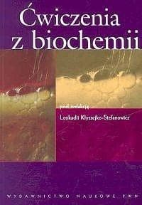 Ćwiczenia z biochemii - Praca zbiorowa