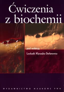 Ćwiczenia z biochemii - Praca zbiorowa