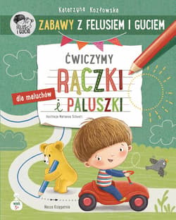 Galeria - zdjęcie nr. 4 - Ćwiczymy rączki i paluszki. Zabawy z Felusiem i Guciem