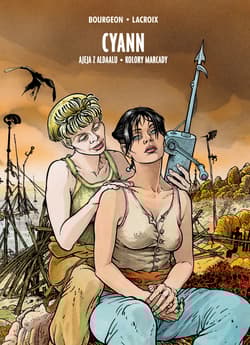 Cyann Tom 2 Aleja z Aldaalu / Kolory Marcady - Bourgeon François, Lacroix Claude