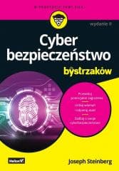 Cyberbezpieczeństwo dla bystrzaków wyd. II - Joseph Steinberg