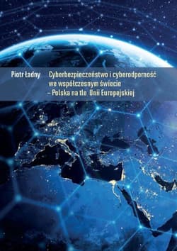 Cyberbezpieczeństwo i cyberodporność we współ... - Piotr Ładny