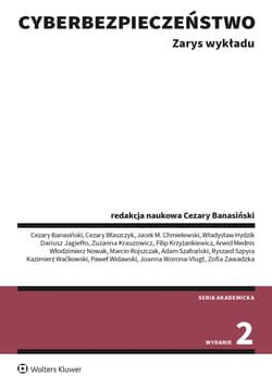 Cyberbezpieczeństwo. Zarys wykładu. Stan prawny na 14 sierpnia 2023 r. - Opracowanie Zbiorowe