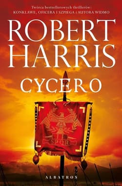 Cycero Trylogia rzymska. Tom 1 - Robert Harris