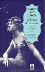 Cycle de la Brume T.1 Le prince de la brume - Carlos Ruiz  Zafon