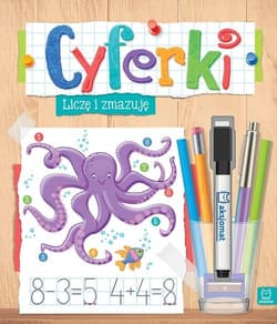 Cyferki Liczę i zmazuję - Agnieszka Bator