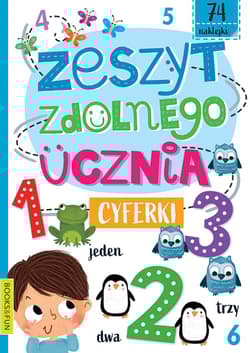 Cyferki. Zeszyt zdolnego ucznia - Opracowanie Zbiorowe