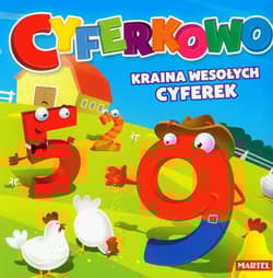 Cyferkowo Kraina wesołych cyferek - Agnieszka Nożyńska-Demianiuk