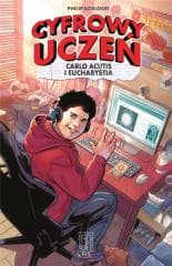 Cyfrowy uczeń. Carlo Acutis i Eucharystia - Kosloski Philip