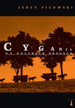 Cyganie na polskich drogach - Jerzy Ficowski
