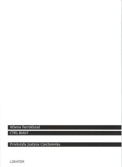 Cykl biały - Athena Farrokhazad