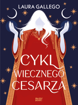 Cykl Wiecznego Cesarza - Laura Gallego