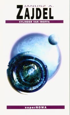 Cylinder van Troffa - Janusz Zajdel
