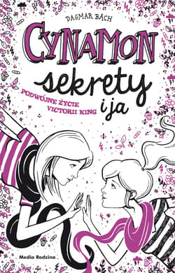 Cynamon, sekrety i ja - ebook - Dagmar Bach
