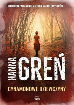 Cynamonowe dziewczyny - Hanna Greń