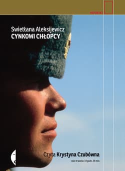 Cynkowi chłopcy - audiobook - Swietłana Aleksijewicz