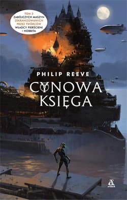 Cynowa księga - Philip Reeve