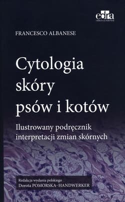 Cytologia skóry psów i kotów - Albanese F.