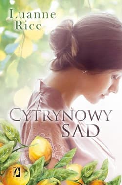 Cytrynowy sad - Luanne Rice