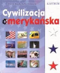 Cywilizacja amerykańska - Mauk David, Oakland John