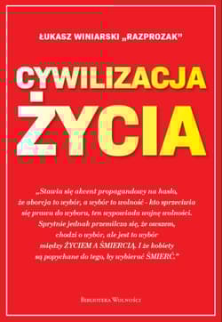 Cywilizacja życia - Winiarski Łukasz „Razprozak”