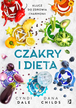 Czakry i dieta - ebook - Cyndi Dale, Dana Childs