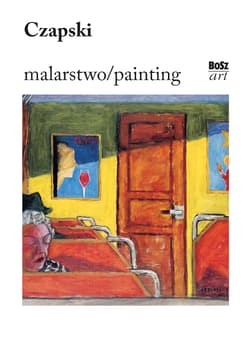 Czapski. Malarstwo - Krzysztofowicz-Kozakowska Stefania