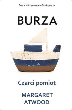 Czarci pomiot Burza - Margaret Atwood