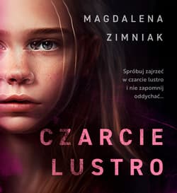 Czarcie lustro - audiobook - Magdalena Zimniak