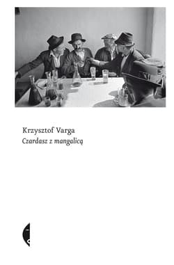 Czardasz z mangalicą - ebook - Krzysztof  Varga