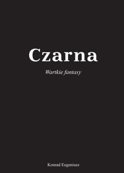 Czarna - Konrad Eugeniusz