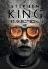 Czarna bezgwiezdna noc - Stephen  King