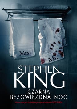 Czarna bezgwiezdna noc - Stephen  King