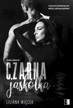 Czarna jaskółka - Więcek Liliana