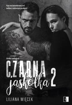 Czarna jaskółka 2 - Więcek Liliana