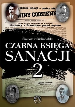 Czarna księga sanacji 2 - Suchodolski Sławomir