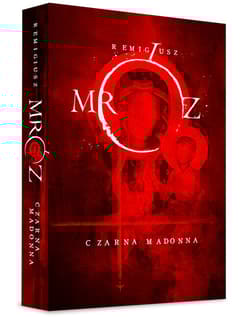 Czarna Madonna - Remigiusz Mróz