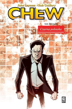 Czarna polewka. Chew. Tom 12 - Layman John
