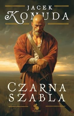 Czarna szabla - Jacek  Komuda