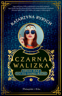 Czarna walizka. Drugi raz do tej samej rzeki - ebook - Katarzyna Ryrych