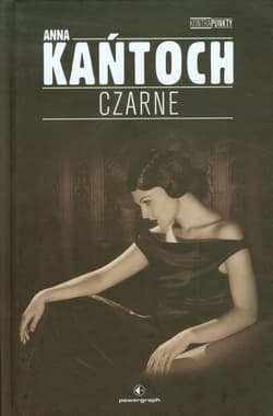 Czarne - Anna Kańtoch