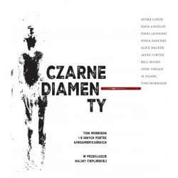 Czarne diamenty Toni Morrison i 9 innych poetek afroamerykańskich