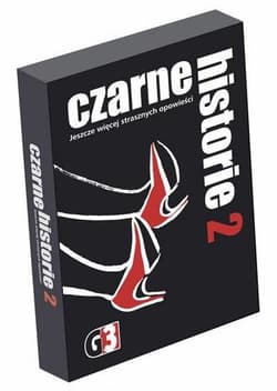 Czarne historie 2 Jeszcze więcej strasznych opowieści