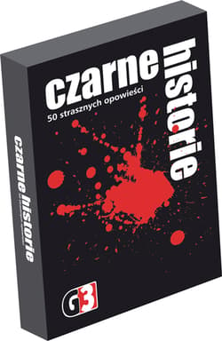 Czarne historie 50 strasznych opowieści