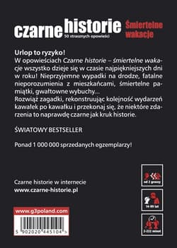 Galeria - zdjęcie nr. 2 - Czarne historie Śmiertelne wakacje 50 opowieści o śmiertelnie niebezpiecznych wakacjach